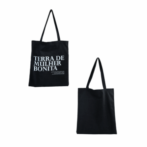 Ecobag TERRA DE MULHER BONITA