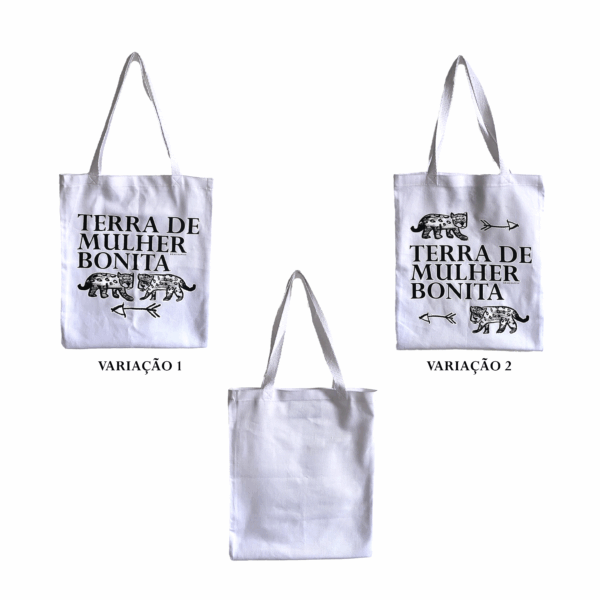 Ecobag TERRA DE MULHER BONITA - Imagem 7