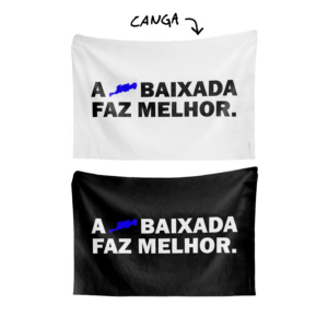 Canga A BAIXADA FAZ MELHOR